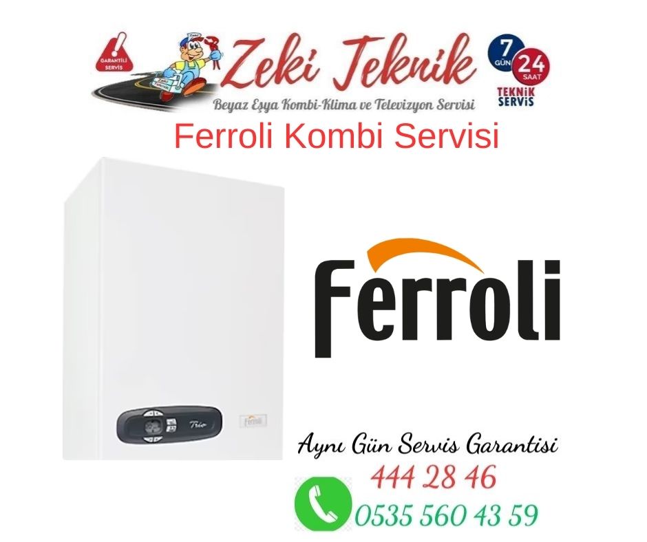 Güzeloba Ferroli Kombi Servisi